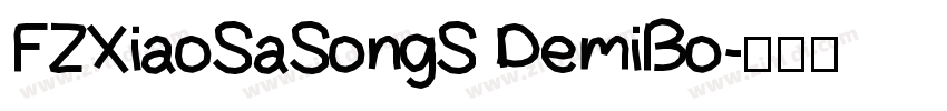 FZXiaoSaSongS DemiBo字体转换